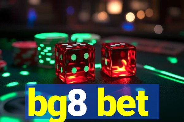 bg8 bet